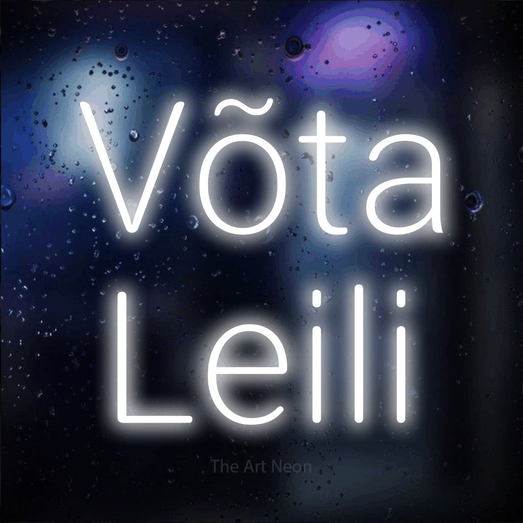 LED neon sign reading “Võta Leili”, arranged in 2 lines.