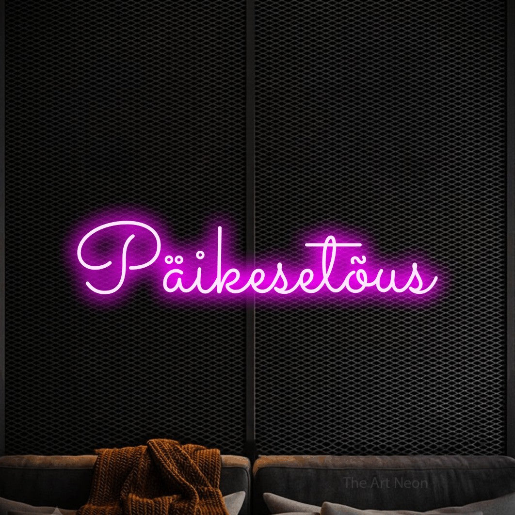 LED neon sign reading “Päikesetõus”, arranged in a single line.