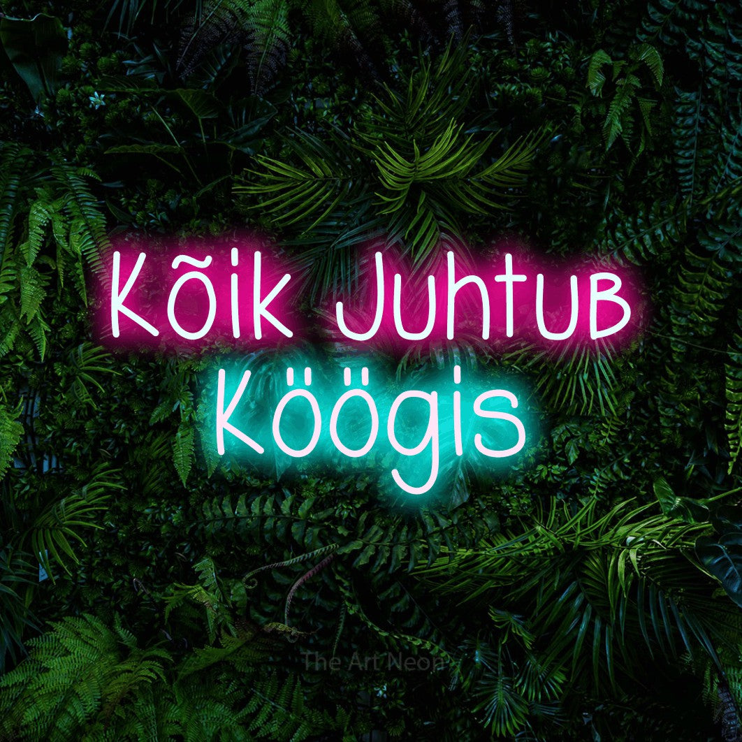 LED neon sign reading “Kõik Juhtub Köögis”, arranged in 2 lines.