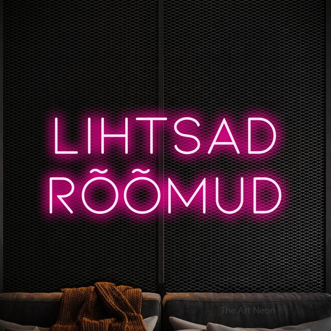 LED neon sign reading “LIHTSAD RÕÕMUD”, arranged in 2 lines.