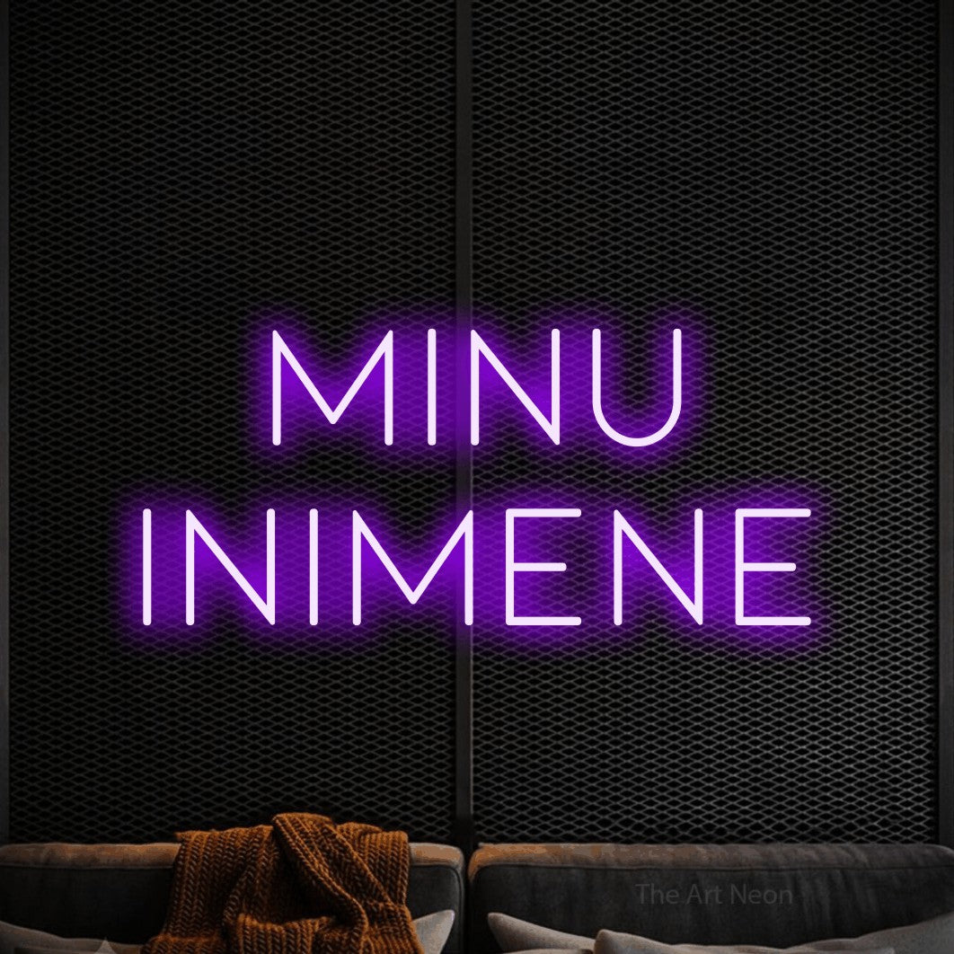 LED neon sign reading “Minu Inimene”, arranged in 2 lines.