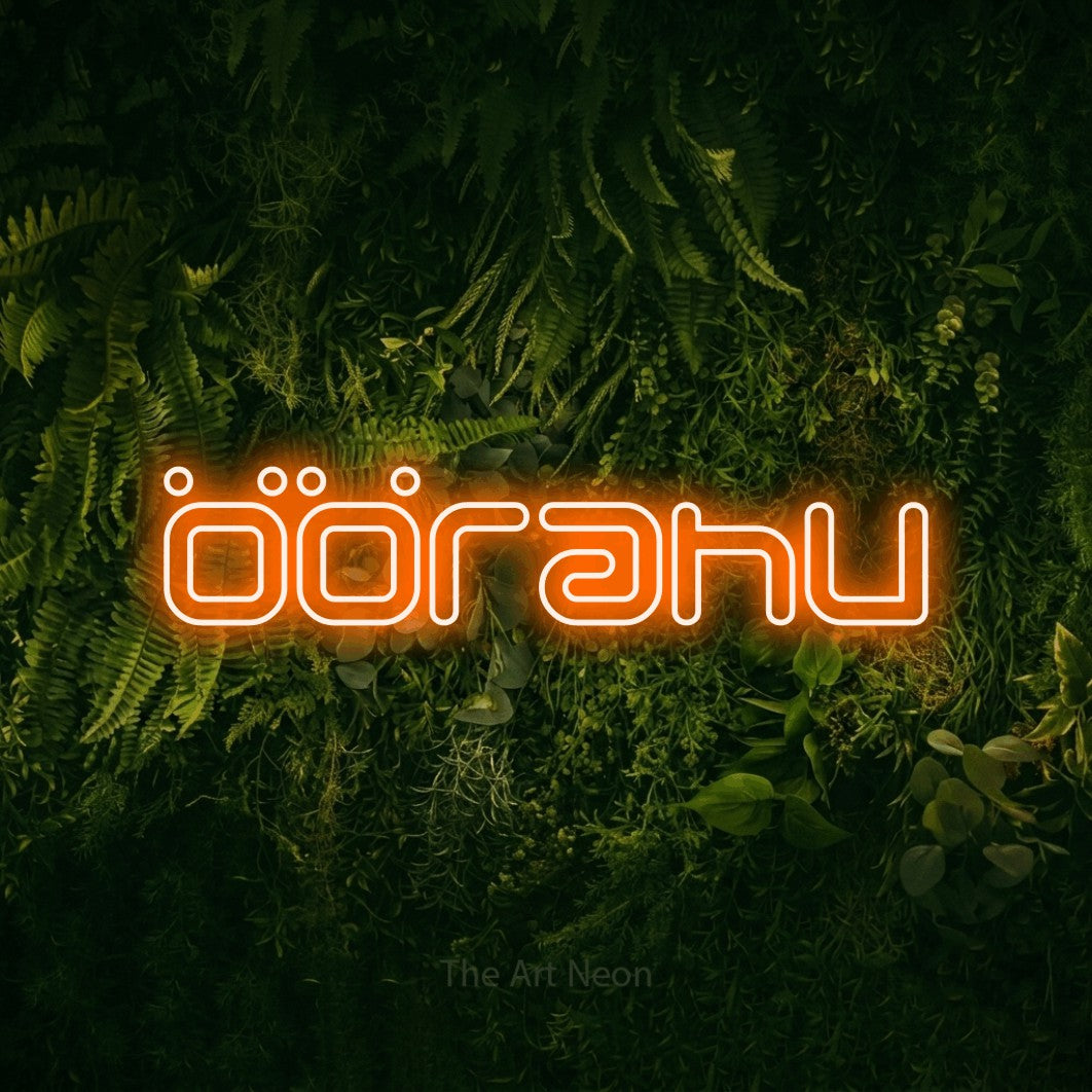LED neon sign reading “öörahu”, arranged in a single line.