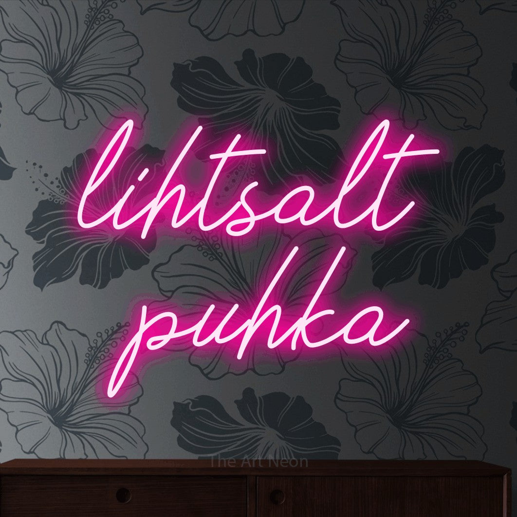LED neon sign reading “lihtsalt puhka”, arranged in 2 lines.