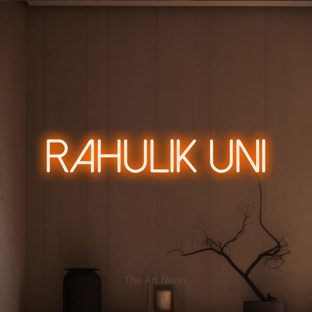 LED neon sign reading “RAHULIK UNI”, arranged in a single line.