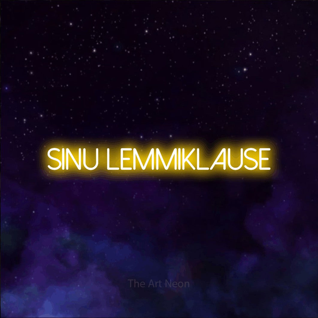 LED neon sign reading “SINU LEMMIKLAUSE”, arranged in a single line.