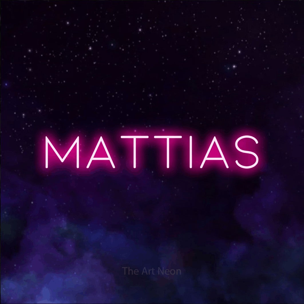 LED neon sign reading “MATTIAS”, arranged in a single line.