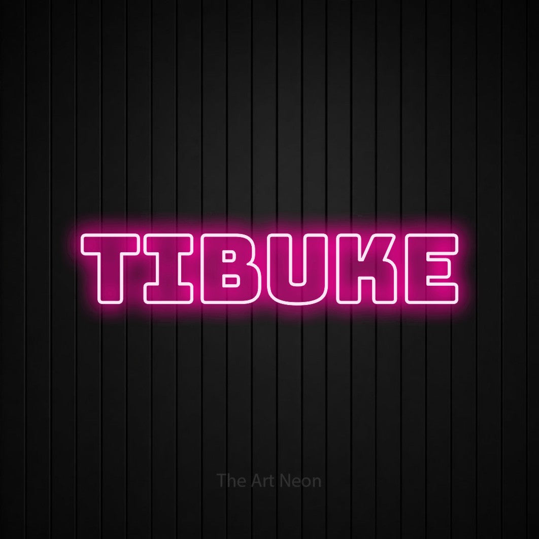 LED neon sign reading “TIBUKE”, arranged in a single line.