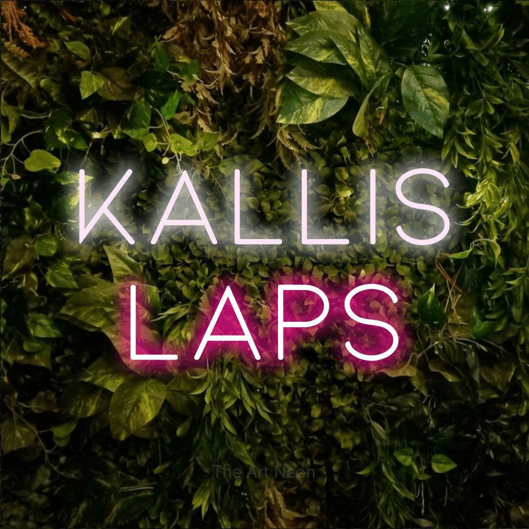 LED neon sign reading “Kallis Laps”, arranged in 2 lines.