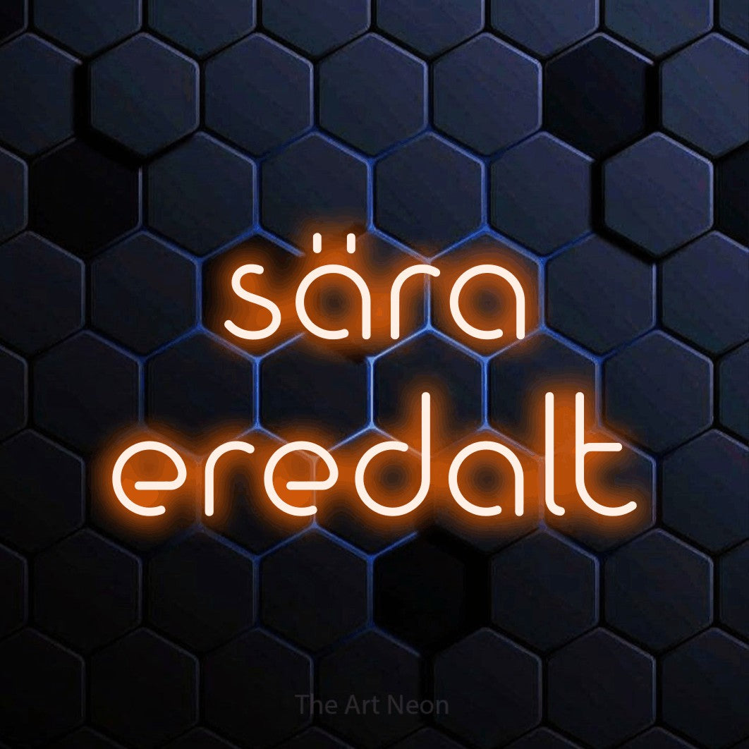 LED neon sign reading “sära eredalt”, arranged in 2 lines.