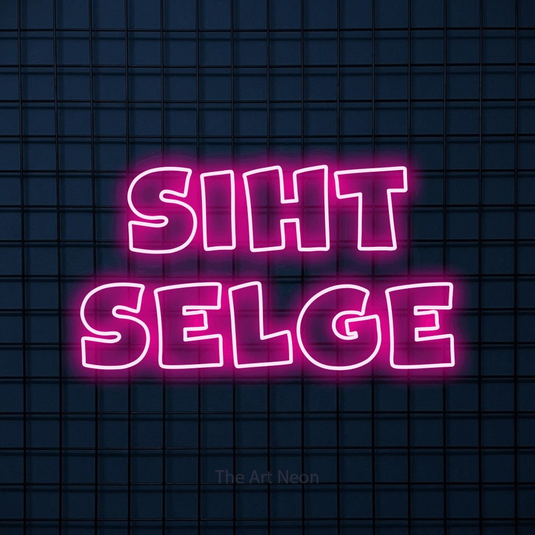 LED neon sign reading “SIHT SELGE”, arranged in 2 lines.