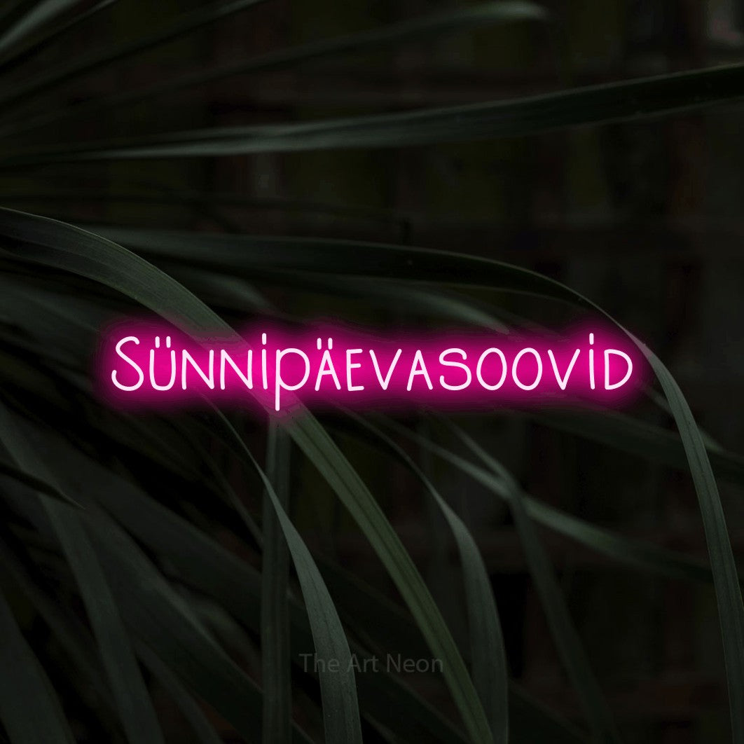 LED neon sign reading “Sünnipäevasoovid”, arranged in a single line.