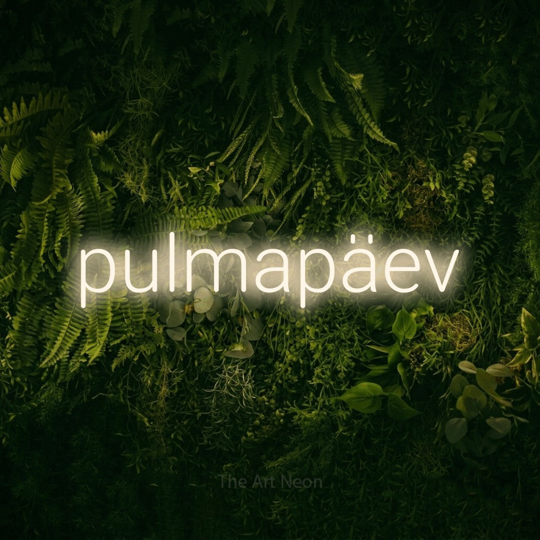 LED neon sign reading “pulmapäev”, arranged in a single line.
