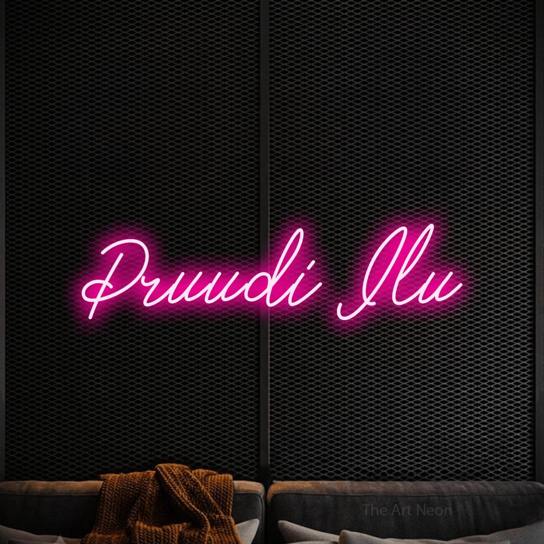 LED neon sign reading “Pruudi Ilu”, arranged in a single line.