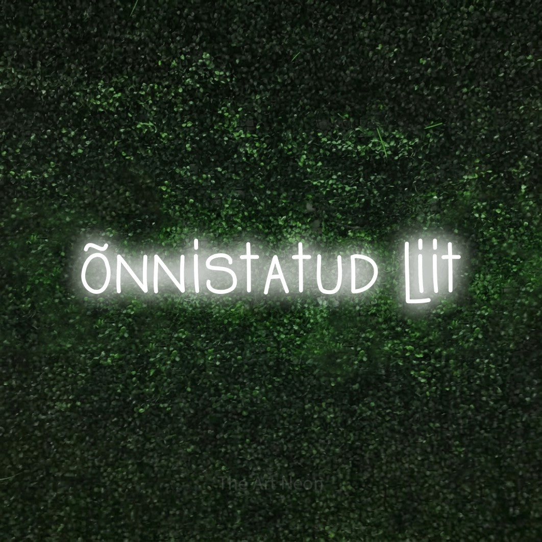 LED neon sign reading “õnnistatud liit”, arranged in a single line.