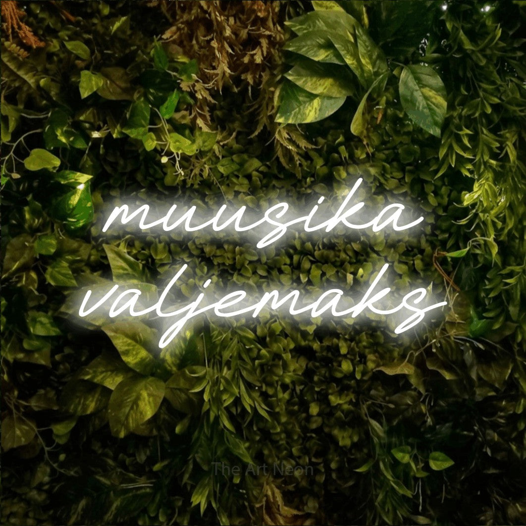 LED neon sign reading “muusika valjemaks”, arranged in 2 lines.