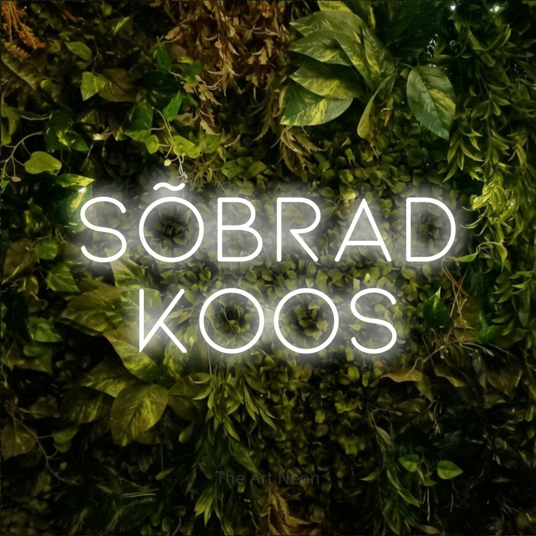LED neon sign reading “Sõbrad Koos”, arranged in 2 lines.