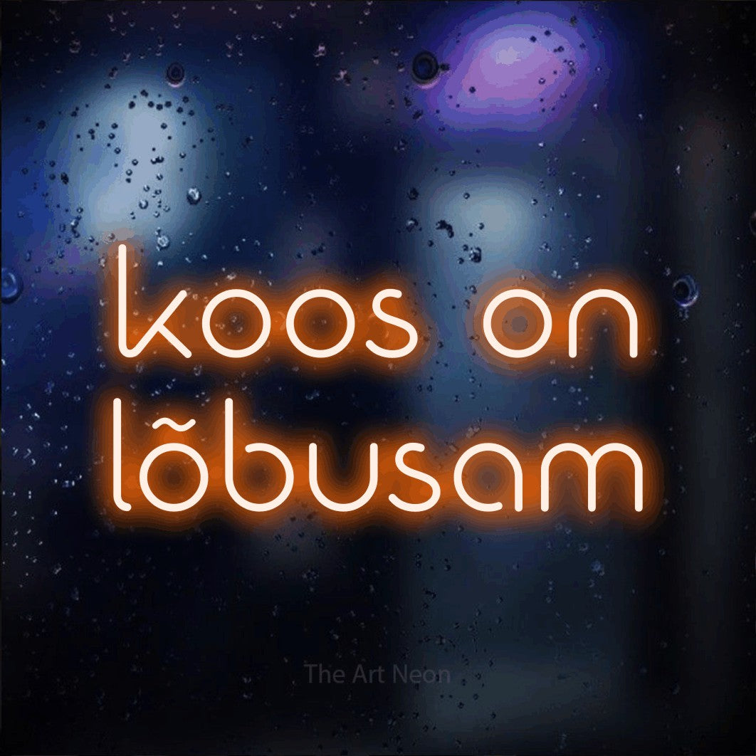LED neon sign reading “koos on lõbusam”, arranged in 2 lines.