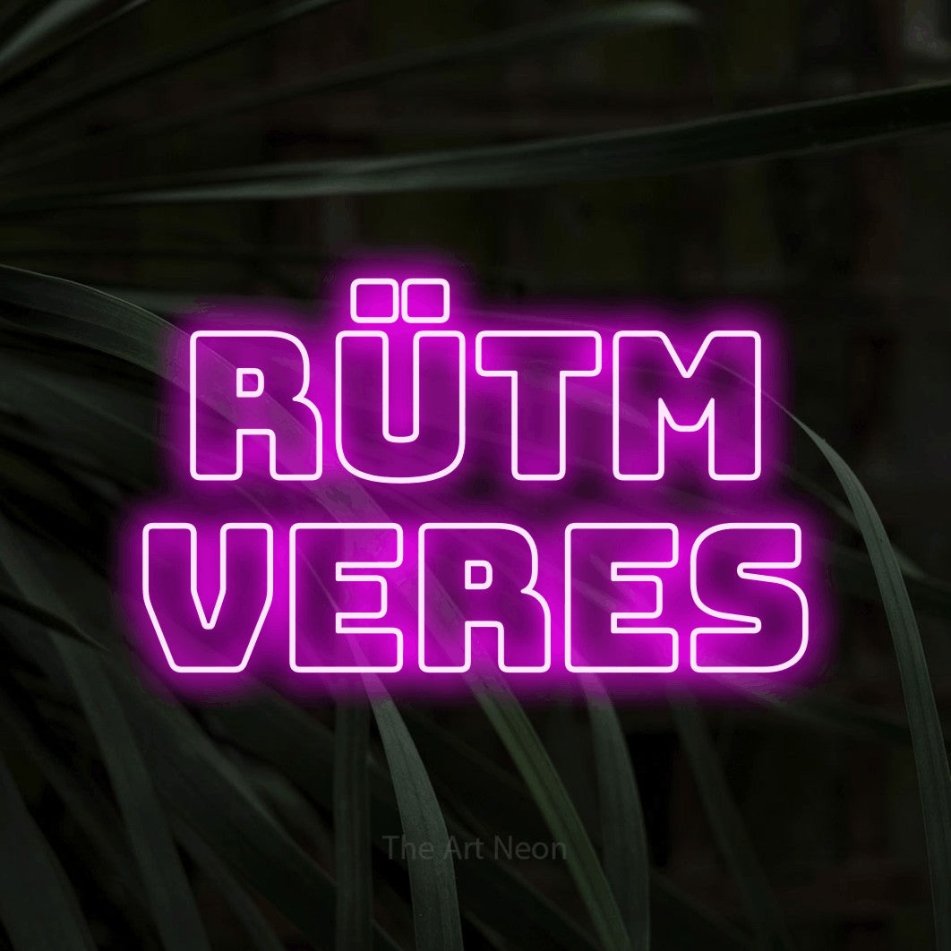 LED neon sign reading “RÜTM VERES”, arranged in 2 lines.