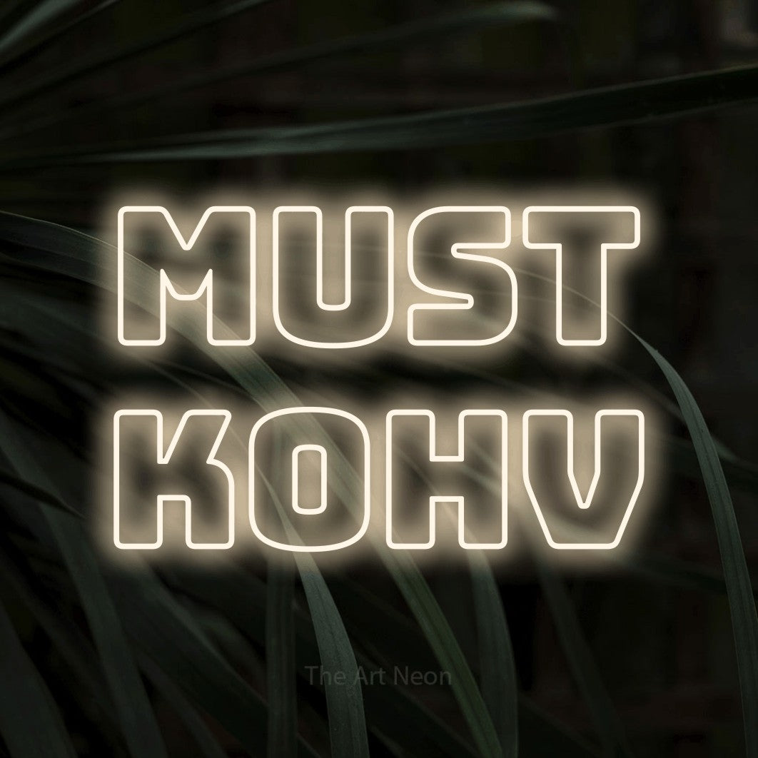 LED neon sign reading “must kohv”, arranged in 2 lines.