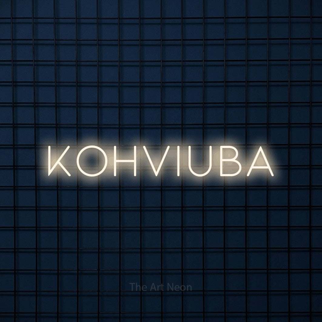 LED neon sign reading “KOHVIUBA”, arranged in a single line.