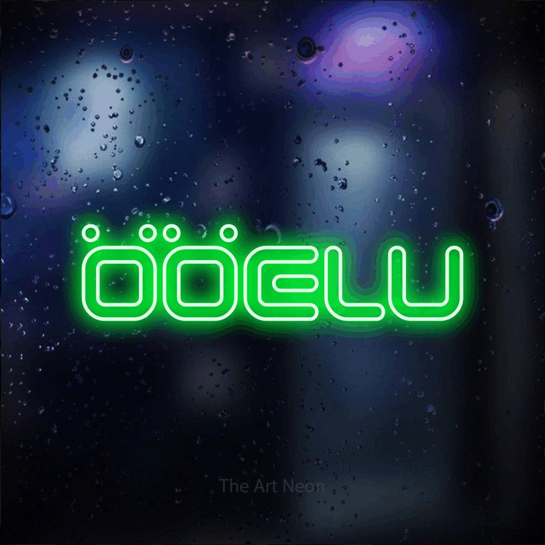 LED neon sign reading “ÖÖELU”, arranged in a single line.
