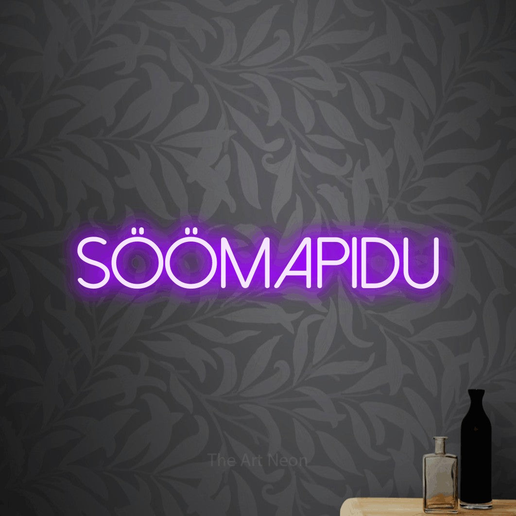 LED neon sign reading “Söömapidu”, arranged in a single line.
