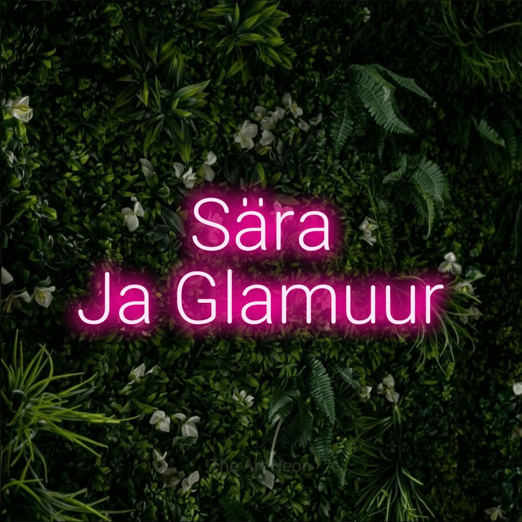 LED neon sign reading “Sära Ja Glamuur”, arranged in 2 lines.