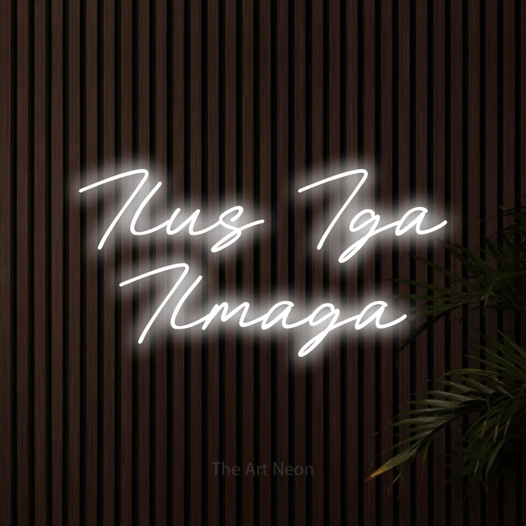 LED neon sign reading “Ilus Iga Ilmaga”, arranged in 2 lines.