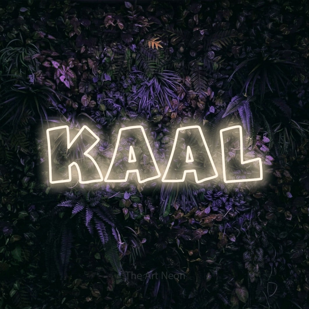 LED neon sign reading “kaal”, arranged in a single line.