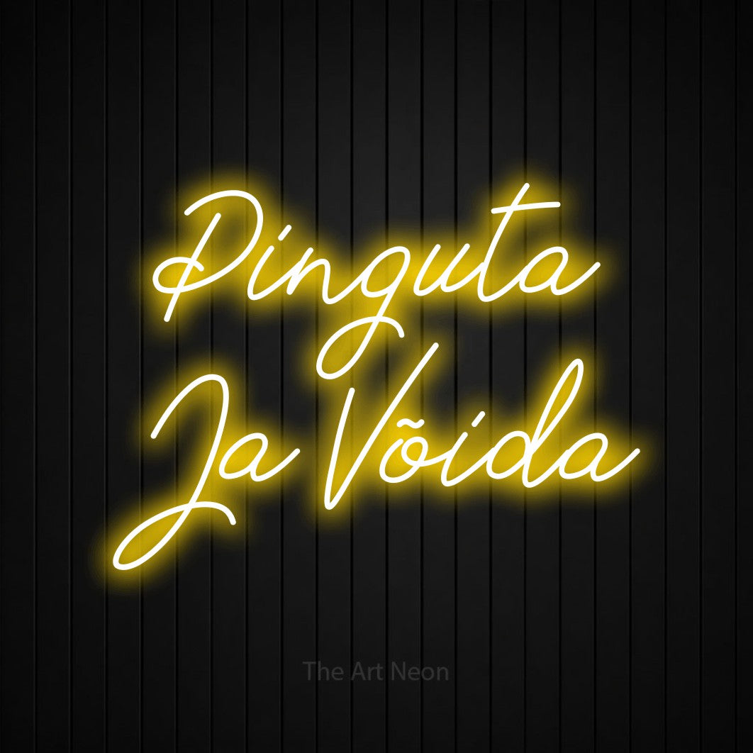 LED neon sign reading “Pinguta Ja Võida”, arranged in 2 lines.