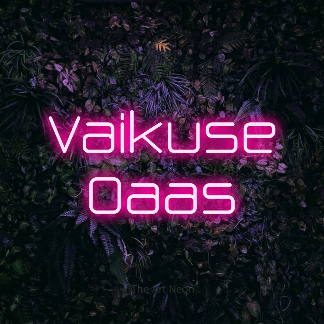 LED neon sign reading “Vaikuse Oaas”, arranged in 2 lines.