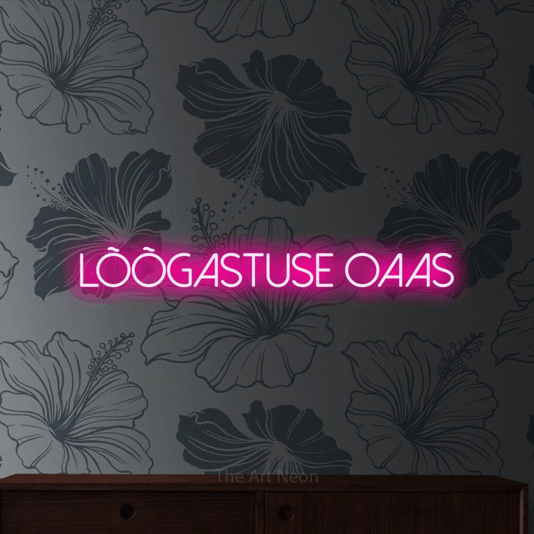 LED neon sign reading “LÕÕGASTUSE OAAS”, arranged in a single line.