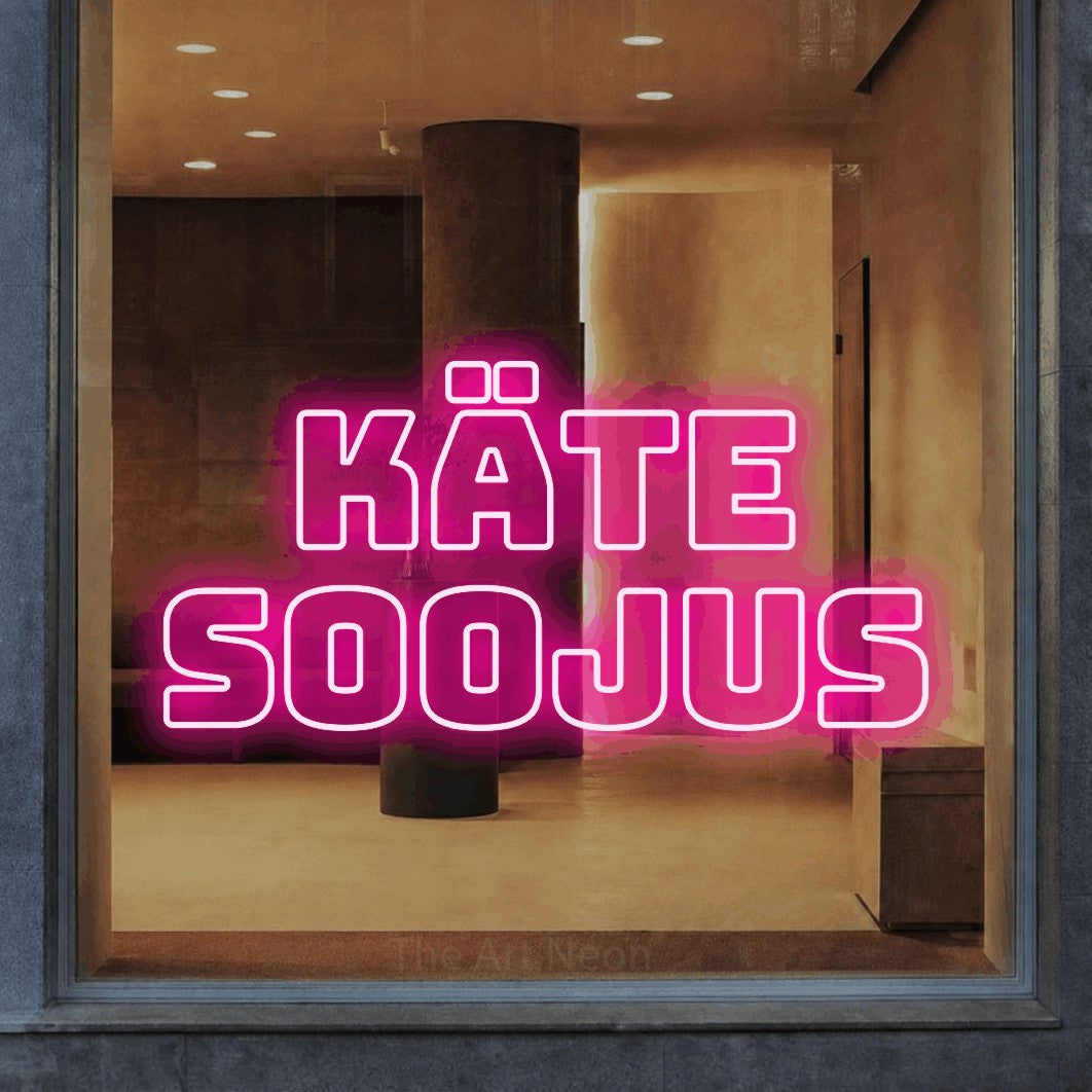 LED neon sign reading “KÄTE SOOJUS”, arranged in 2 lines.