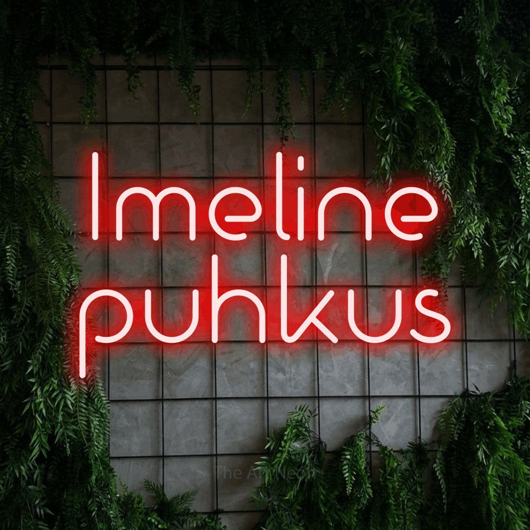 LED neon sign reading “Imeline puhkus”, arranged in two lines.