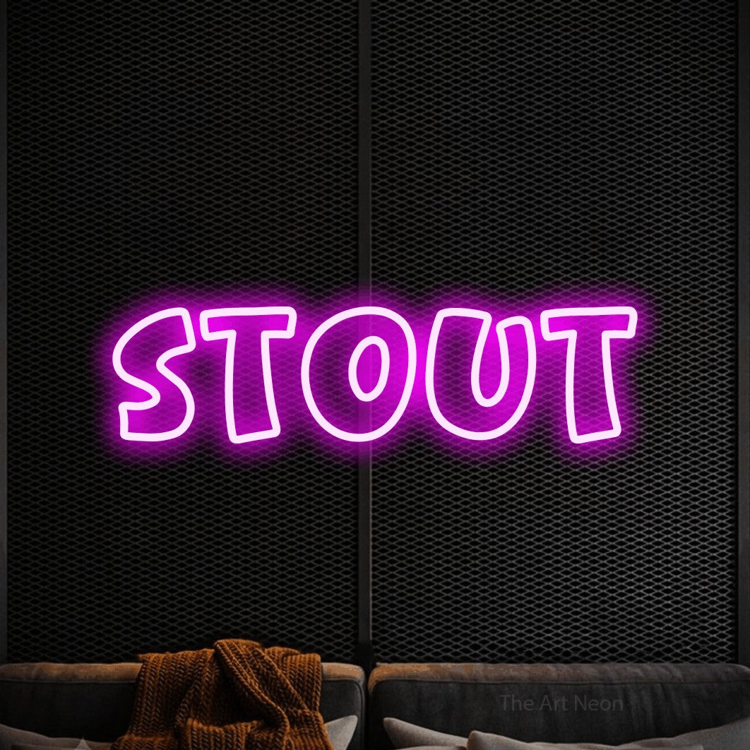 LED neon sign reading “stout”, arranged in a single line.