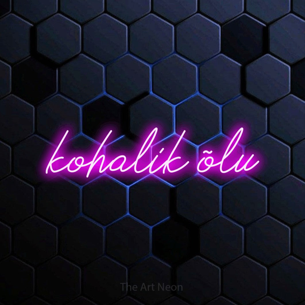 LED neon sign reading “kohalik õlu”, arranged in a single line.