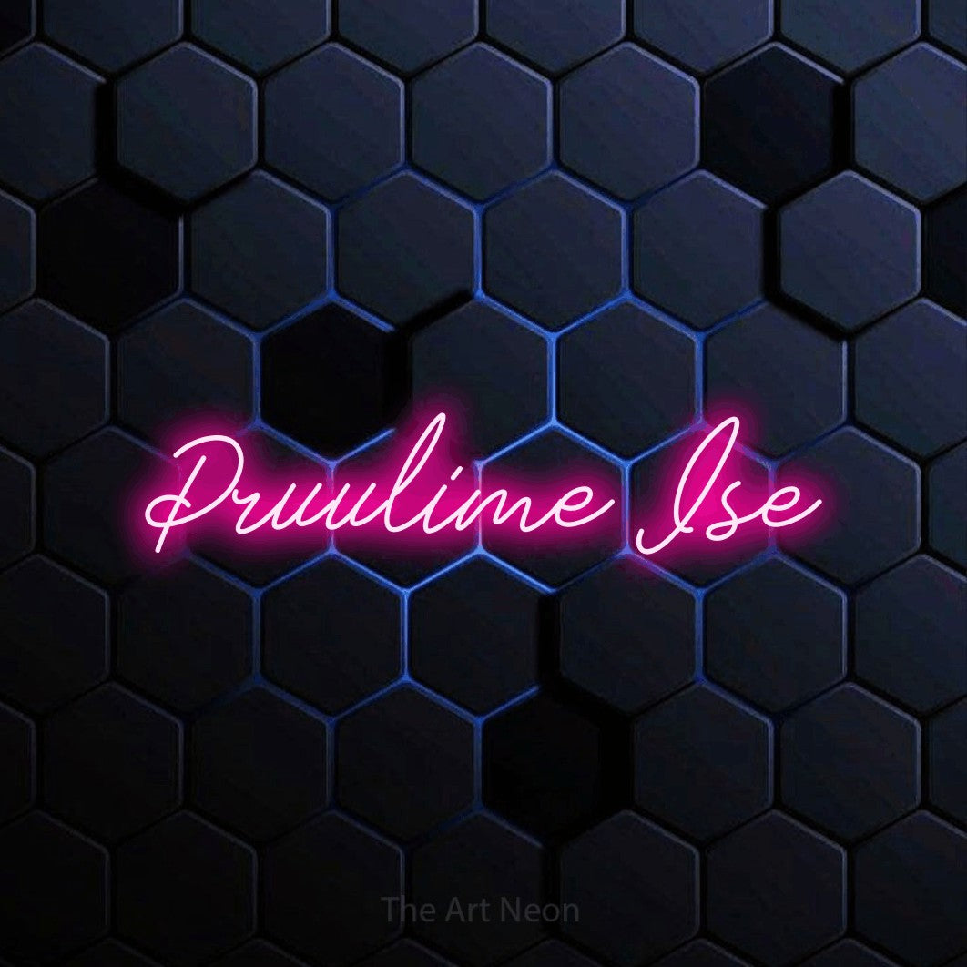 LED neon sign reading “Pruulime Ise”, arranged in a single line.