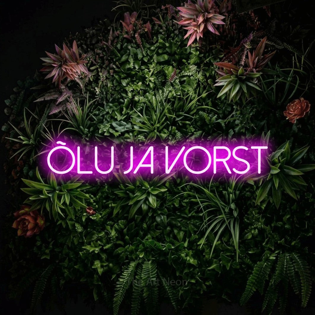 LED neon sign reading “Õlu ja vorst”, arranged in a single line.