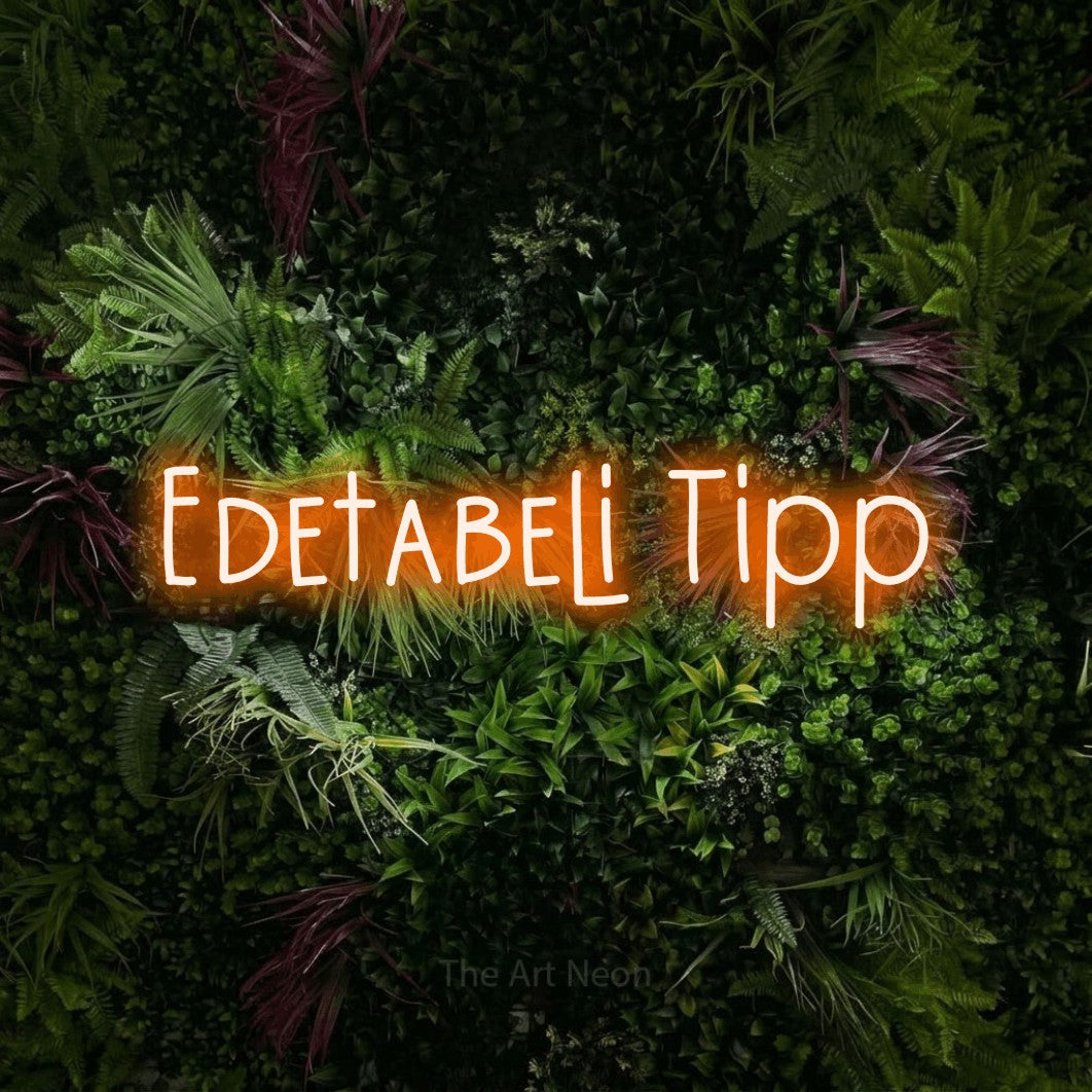 LED neon sign reading “Edetabeli Tipp”, arranged in a single line.