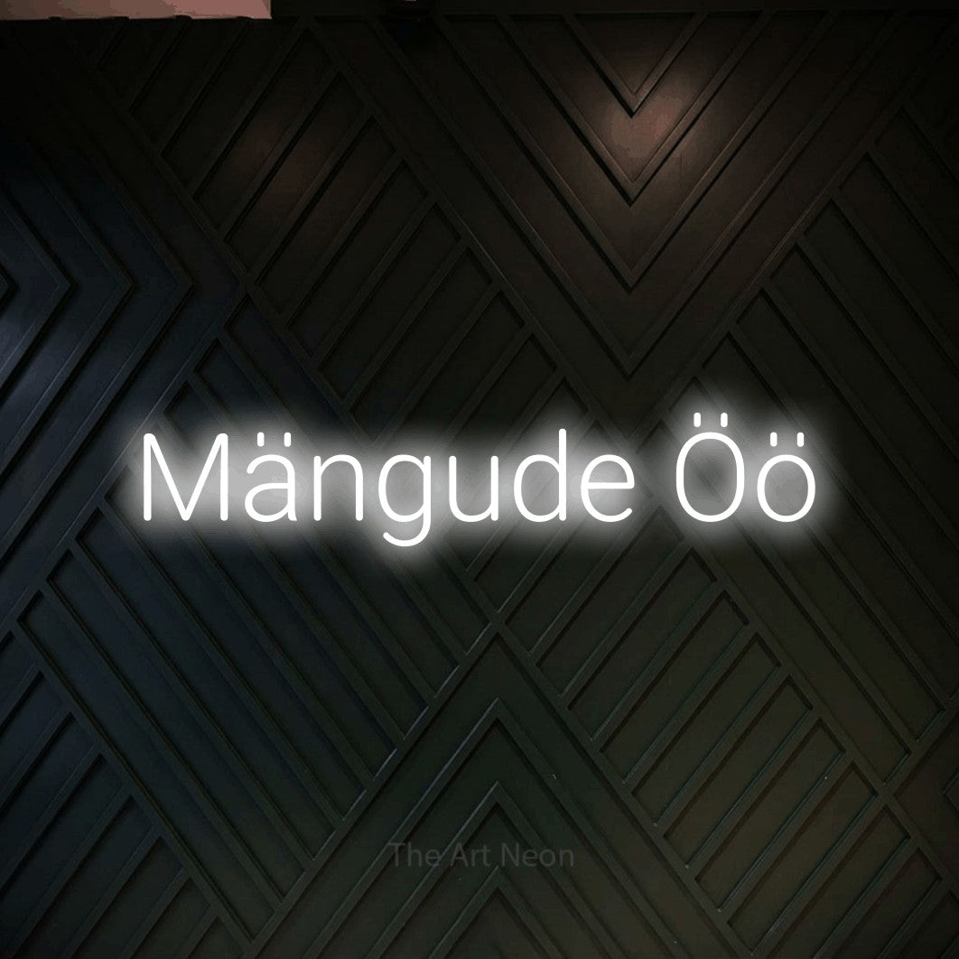 LED neon sign reading “Mängude Öö”, arranged in a single line.