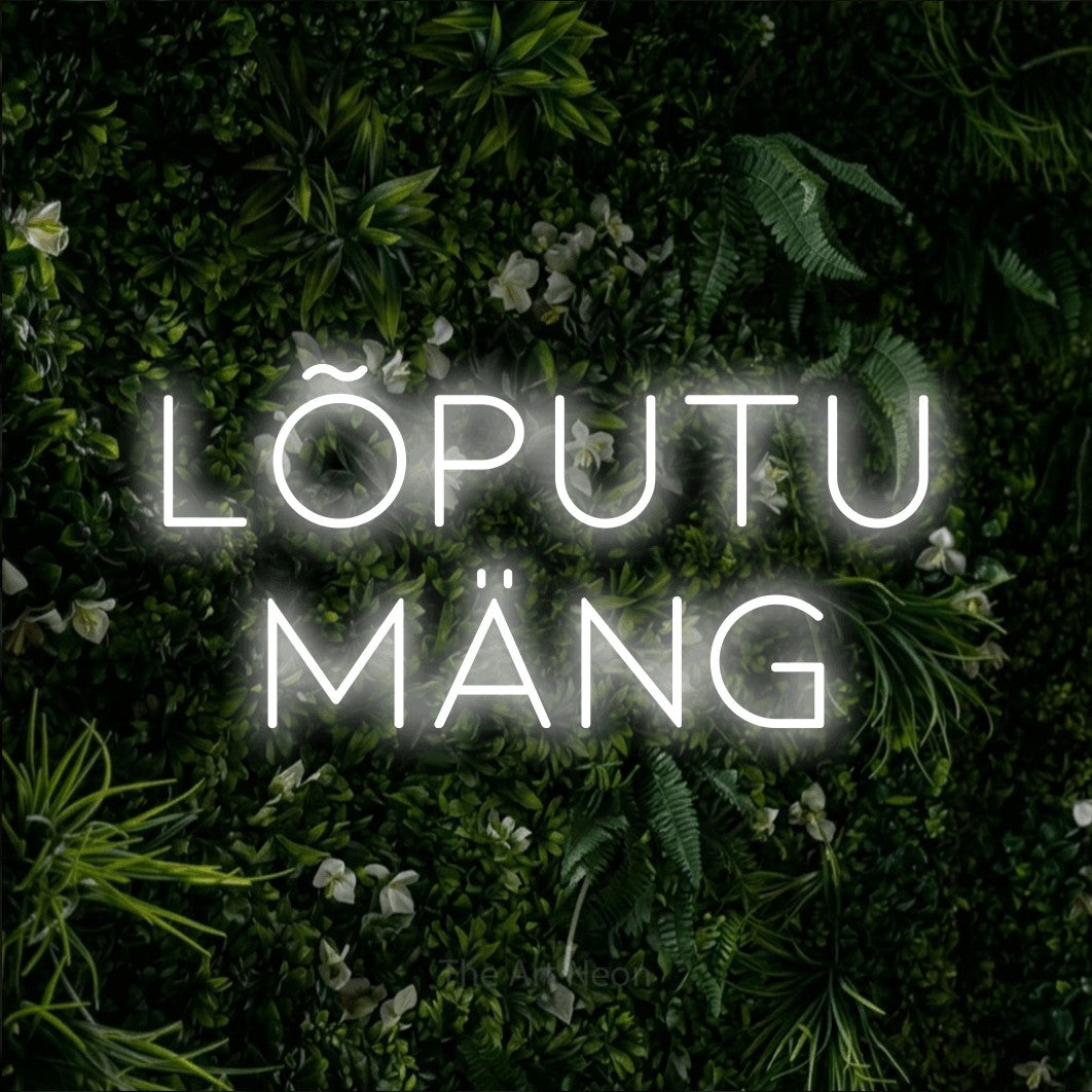 LED neon sign reading “lõputu mäng”, arranged in two lines.