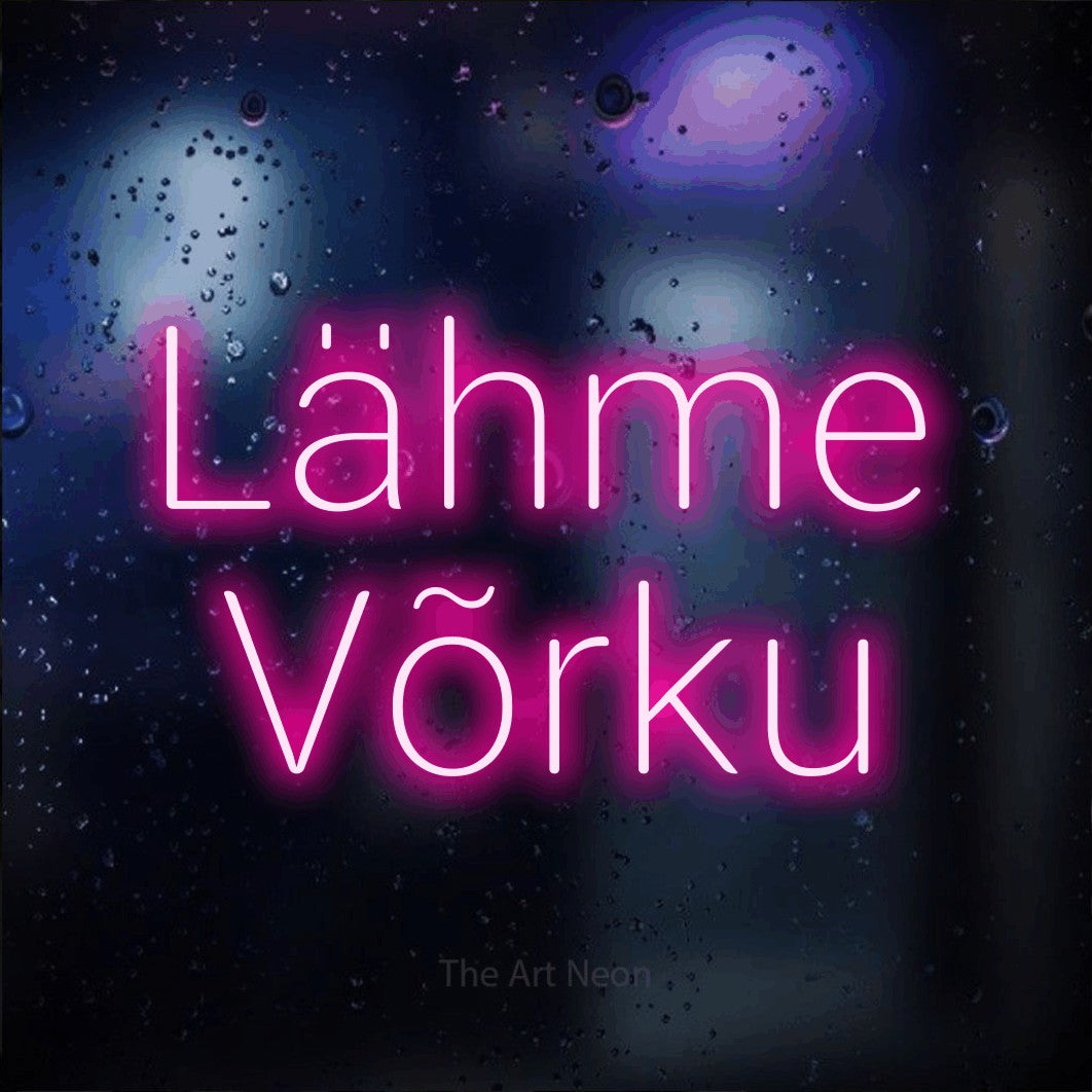 LED neon sign reading “Lähme Võrku”, arranged in two lines.