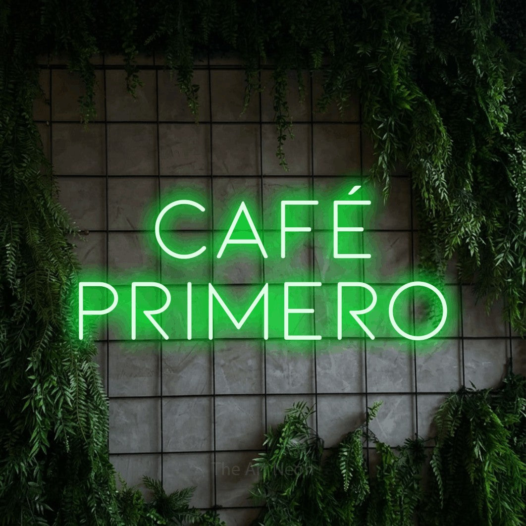 LED neon sign reading “CAFÉ PRIMERO”, arranged in 2 lines.