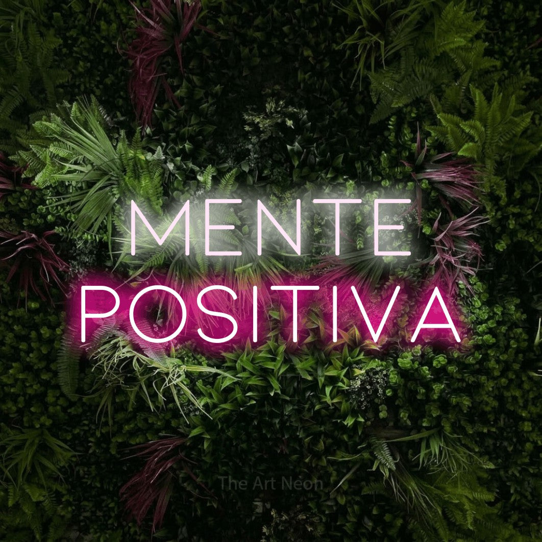 LED neon sign reading “mente POSITIVA”, arranged in 2 lines.