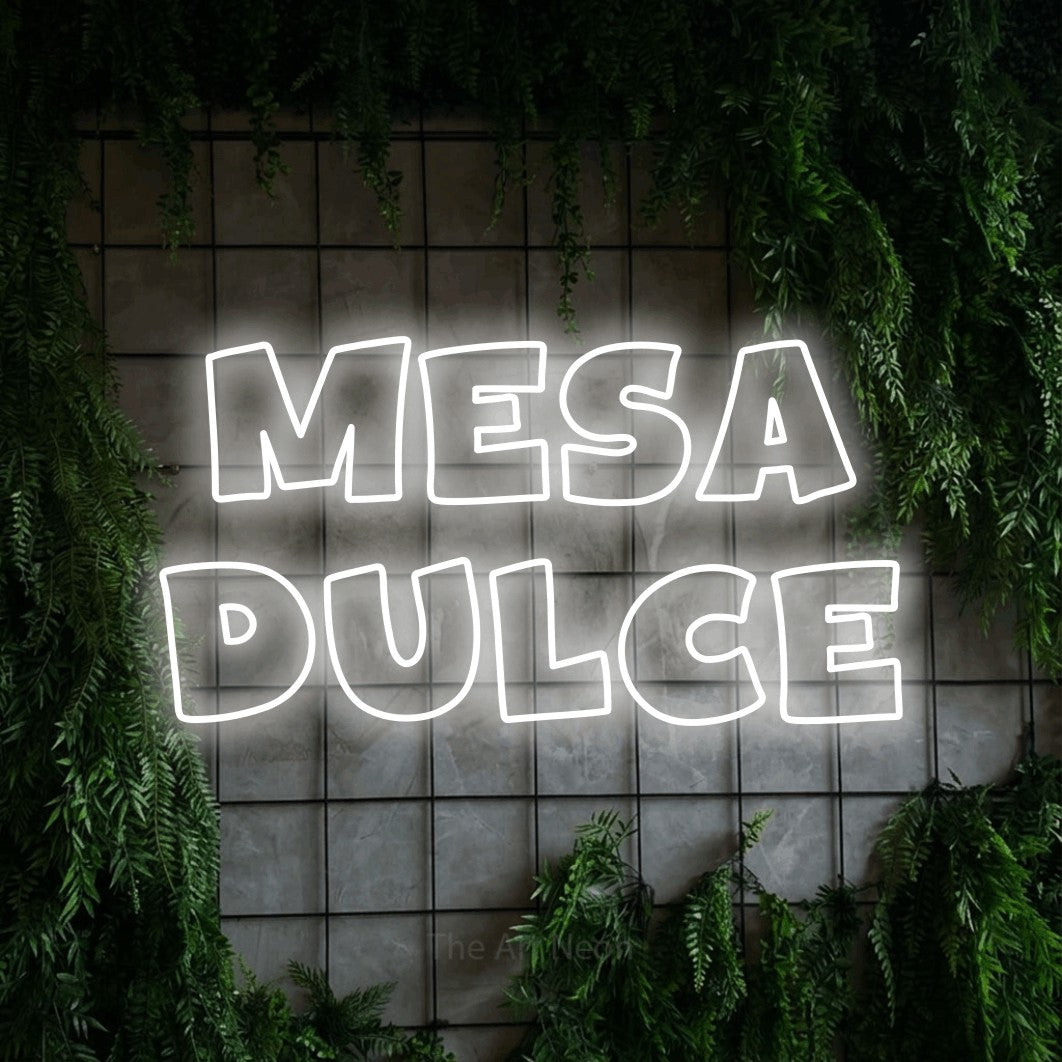 LED neon sign reading “Mesa Dulce”, arranged in 2 lines.
