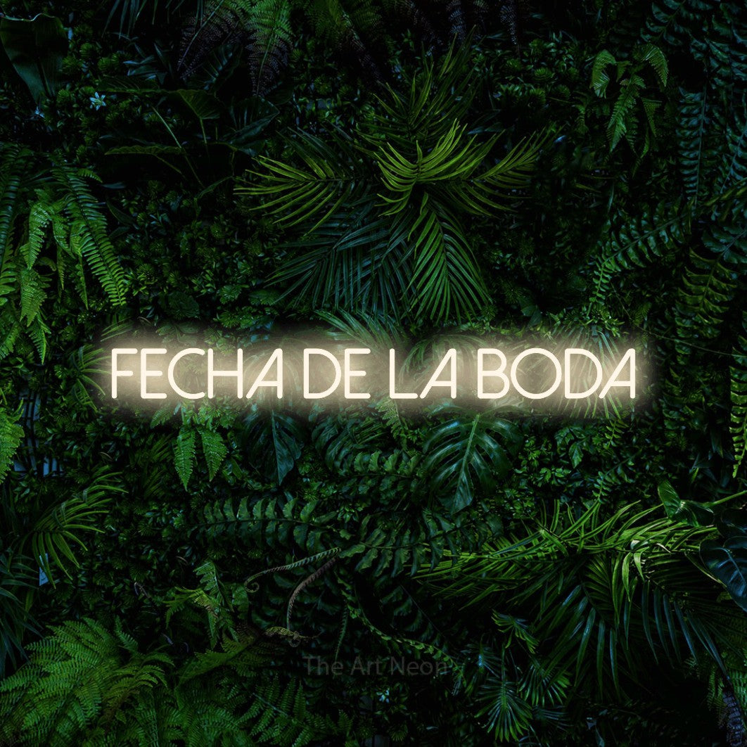 LED neon sign reading “fecha de la boda”, arranged in a single line.