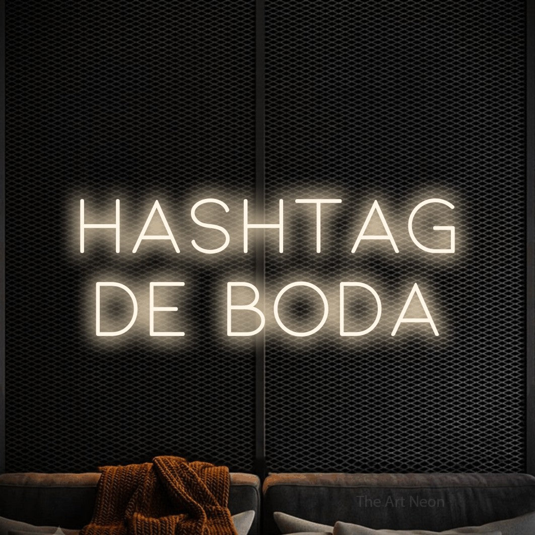 LED neon sign reading “HASHTAG DE BODA”, arranged in 2 lines.