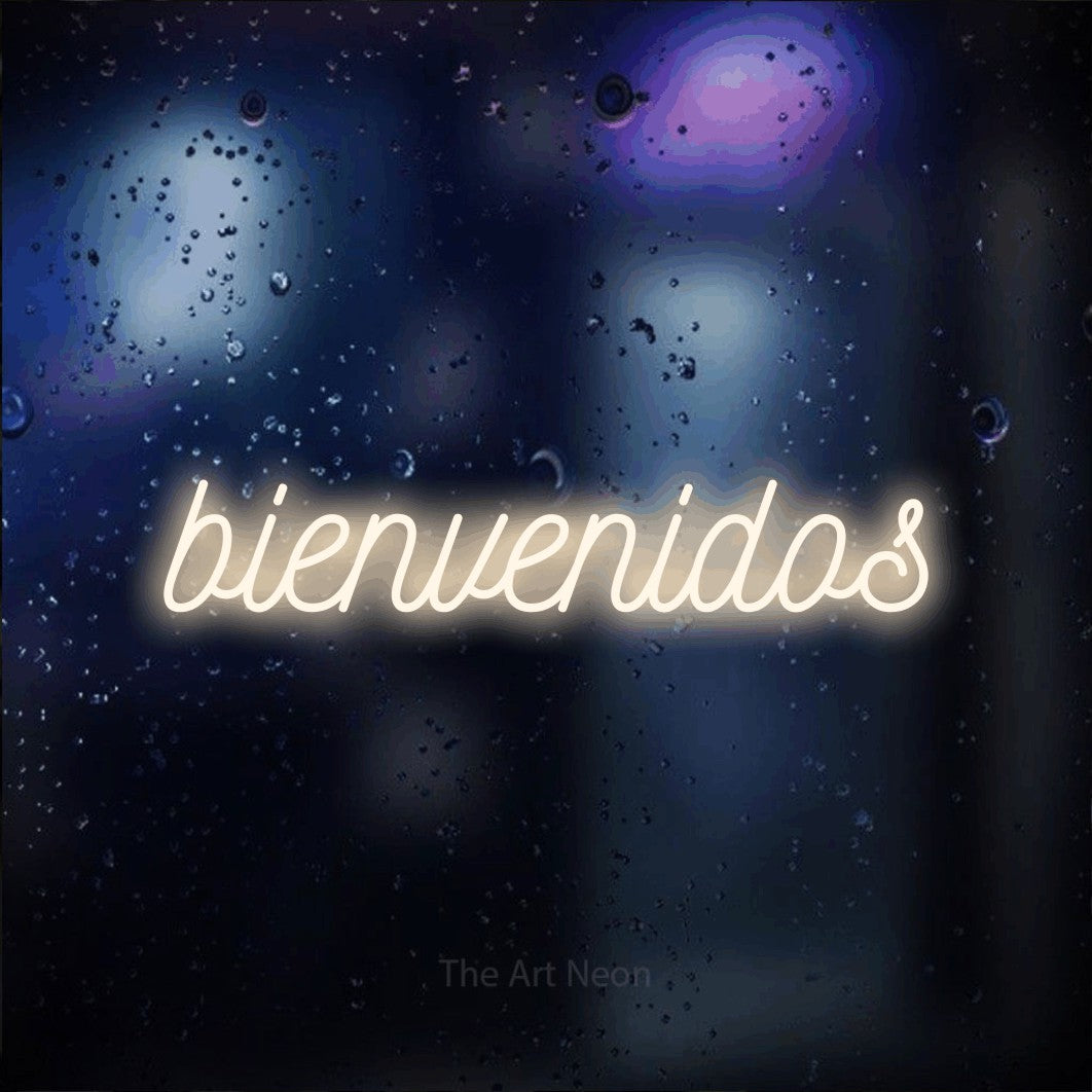 LED neon sign reading “bienvenidos”, arranged in a single line.