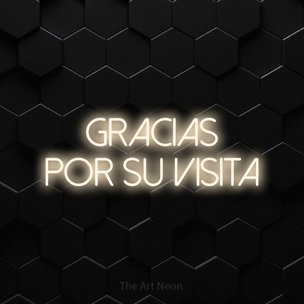 LED neon sign reading “GRACIAS por su visita”, arranged in 2 lines.