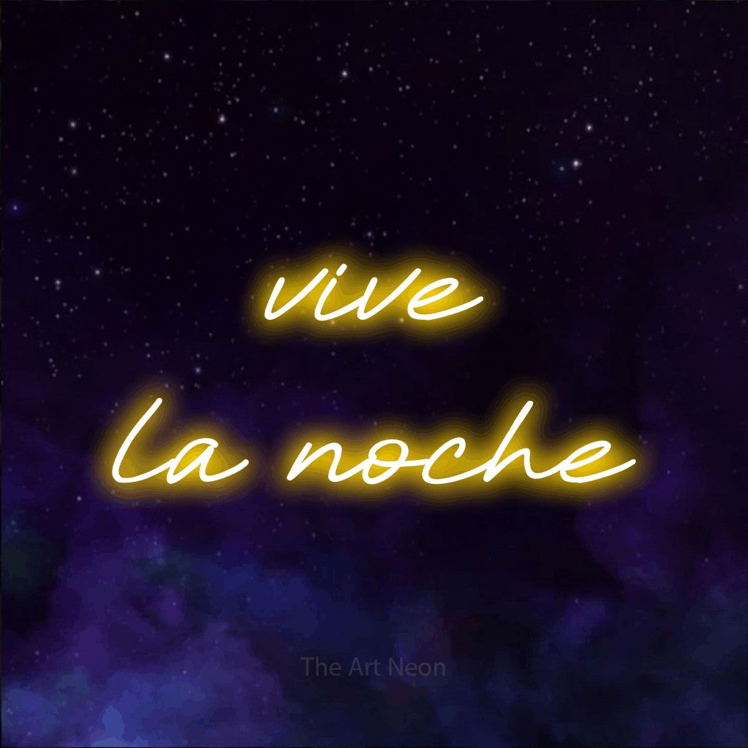LED neon sign reading “vive la noche”, arranged in 2 lines.